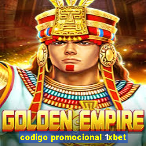 codigo promocional 1xbet